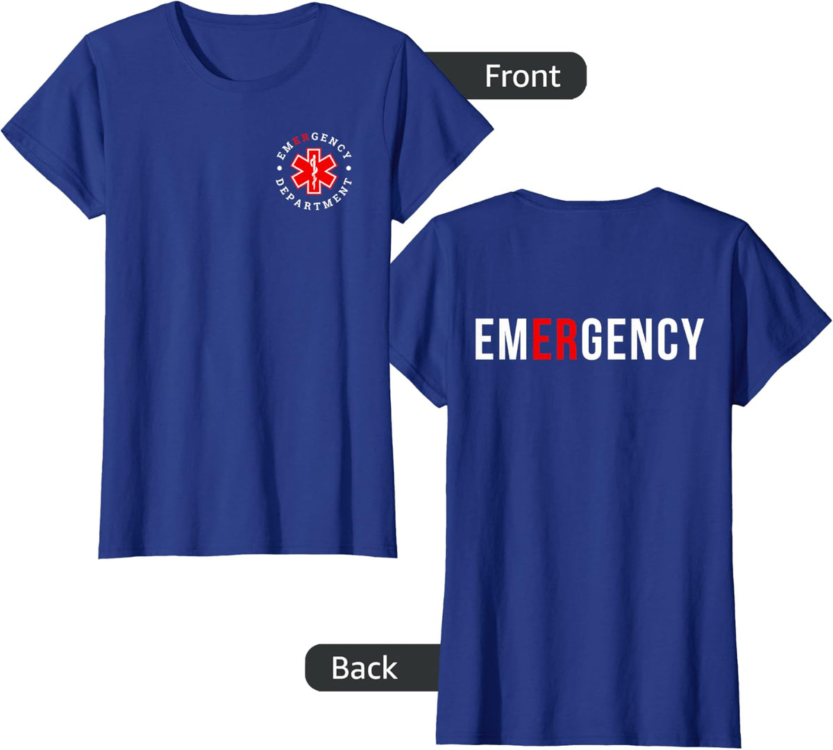 Emergency Department ER Trauma Front and Back Design T-Shirt - Royal Blue