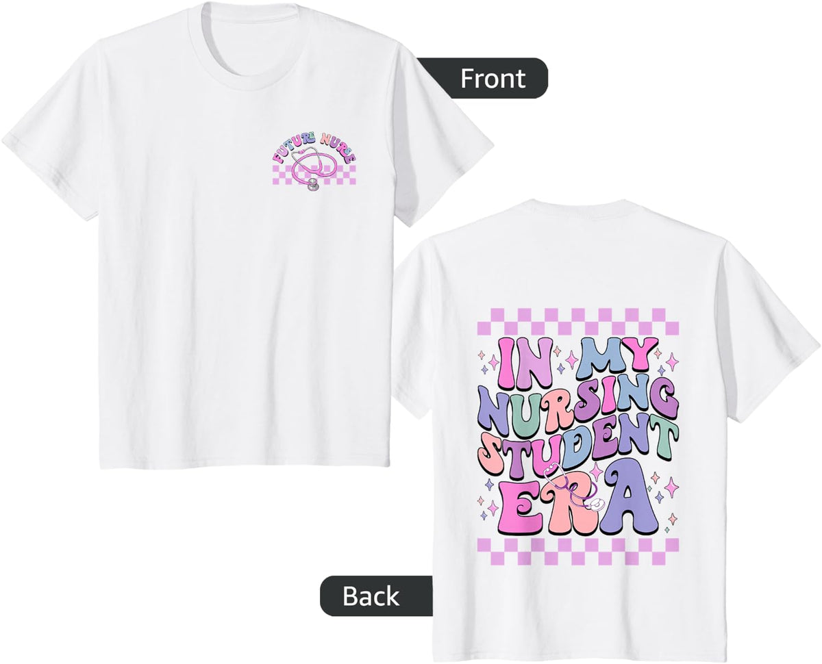 in My Nursing Student Era Retro Groovy Nurse School T-Shirt Tee for Student Nurses - White