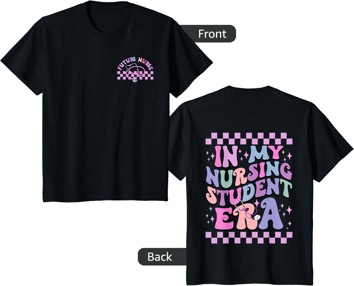 in My Nursing Student Era Retro Groovy Nurse School T-Shirt Tee for Student Nurses - Black