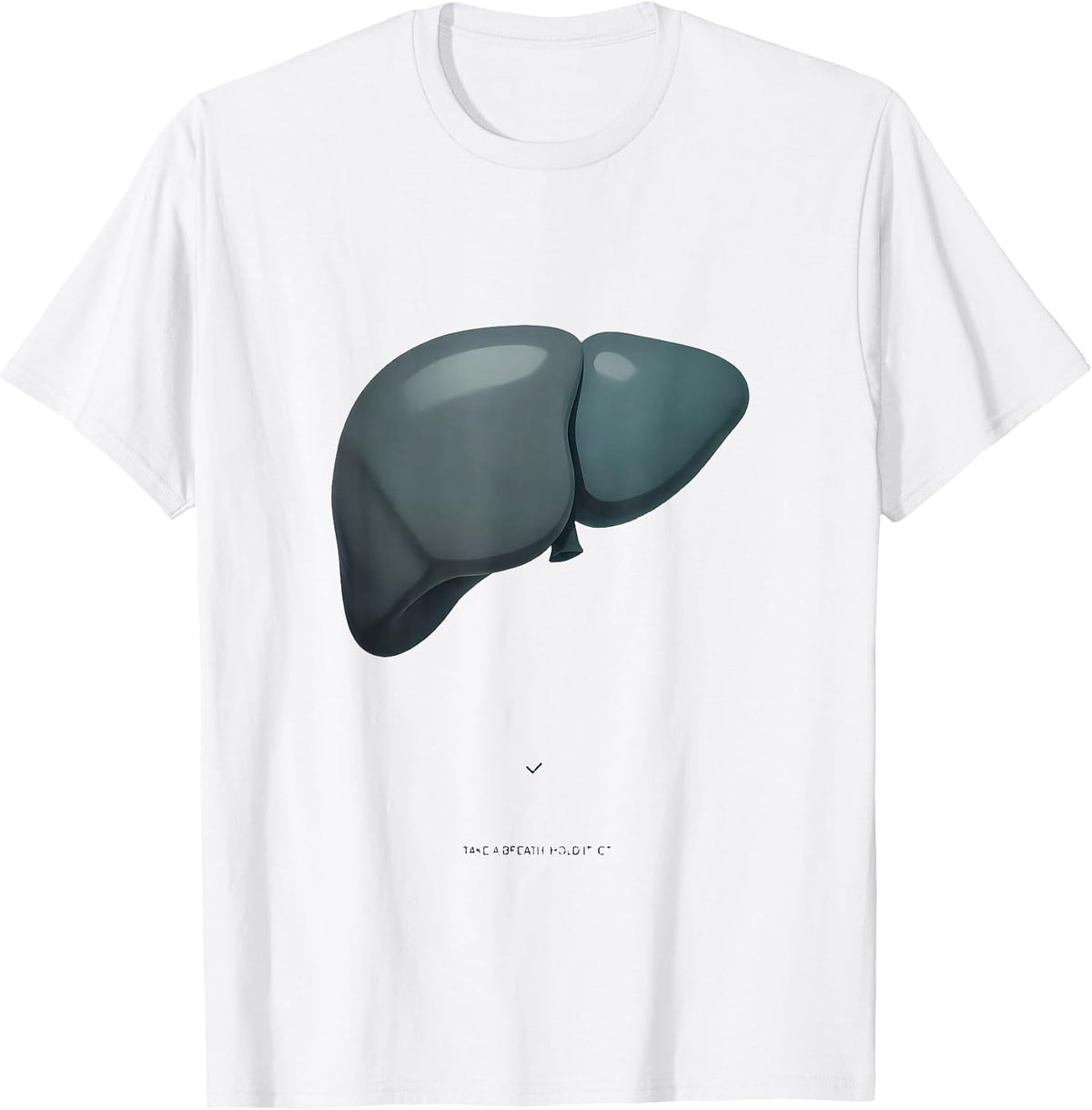 Men's Take A Breath Hold It CT Radiology Tech X-ray Technologist T-Shirt - White