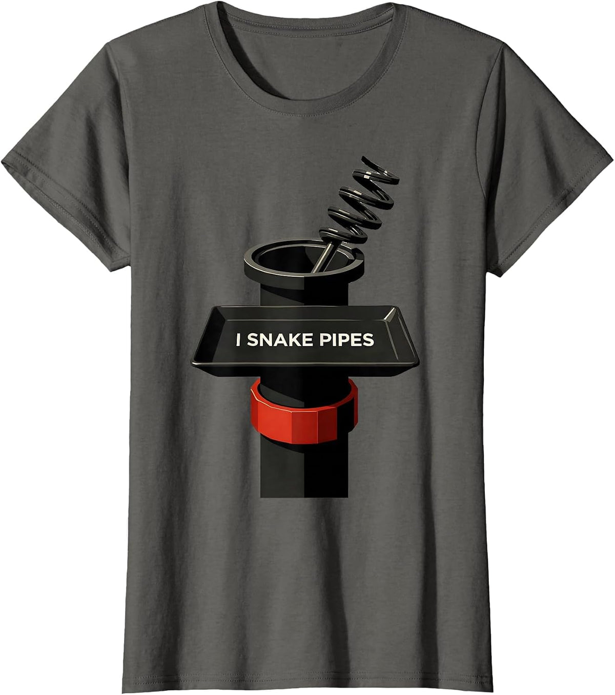Women's I Snake Pipes Funny Plumber Pipefitter Occupation Humor T-Shirt - Asphalt Grey