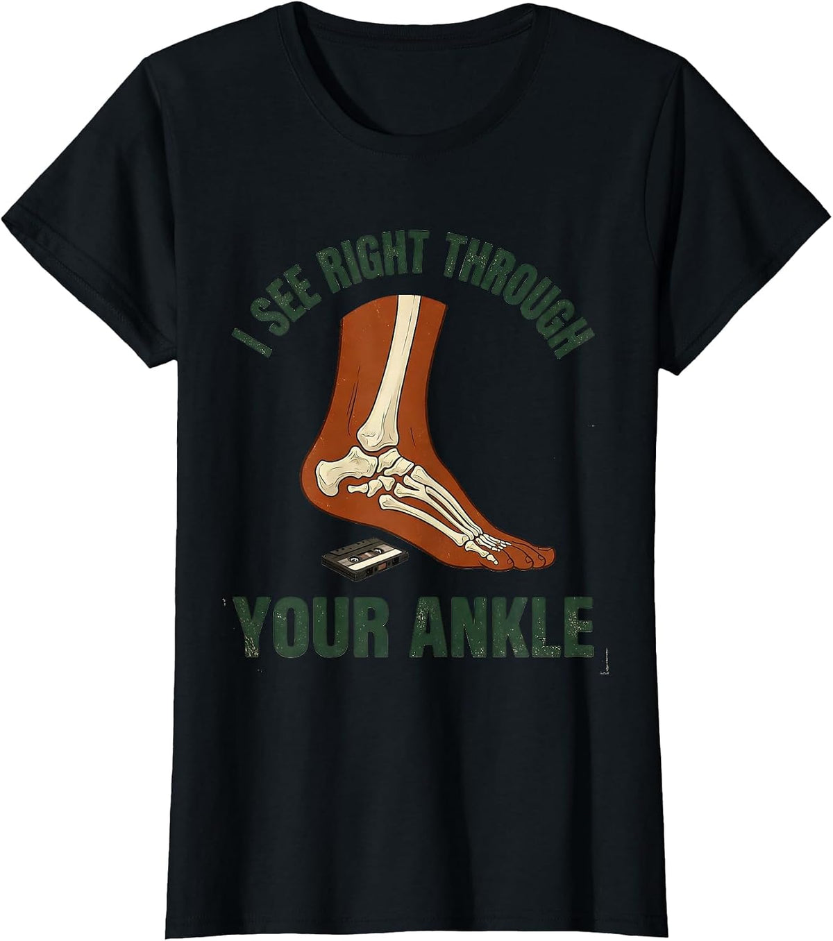 I See Right Through Your Ankle Vintage Radiology Tech Humor T-Shirt - Black