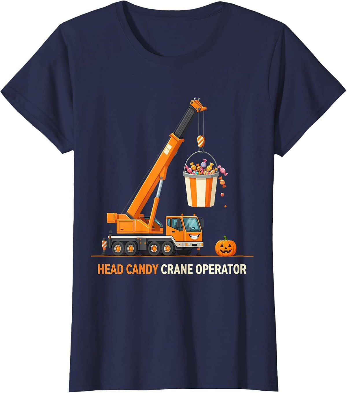Women's Head Candy Crane Operator Funny Construction Truck Halloween T-Shirt - Navy Blue