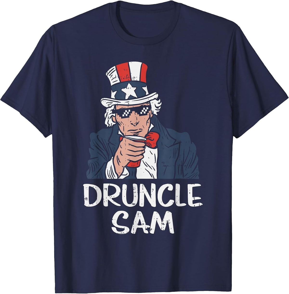 Druncle Sam Funny Uncle Sam Beer 4th of July Party Drinking T-Shirt - Navy Blue