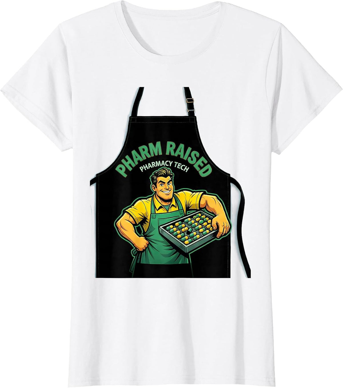 Pharm Raised Pharmacy Tech Funny Pharmacy Technician T-Shirt - White