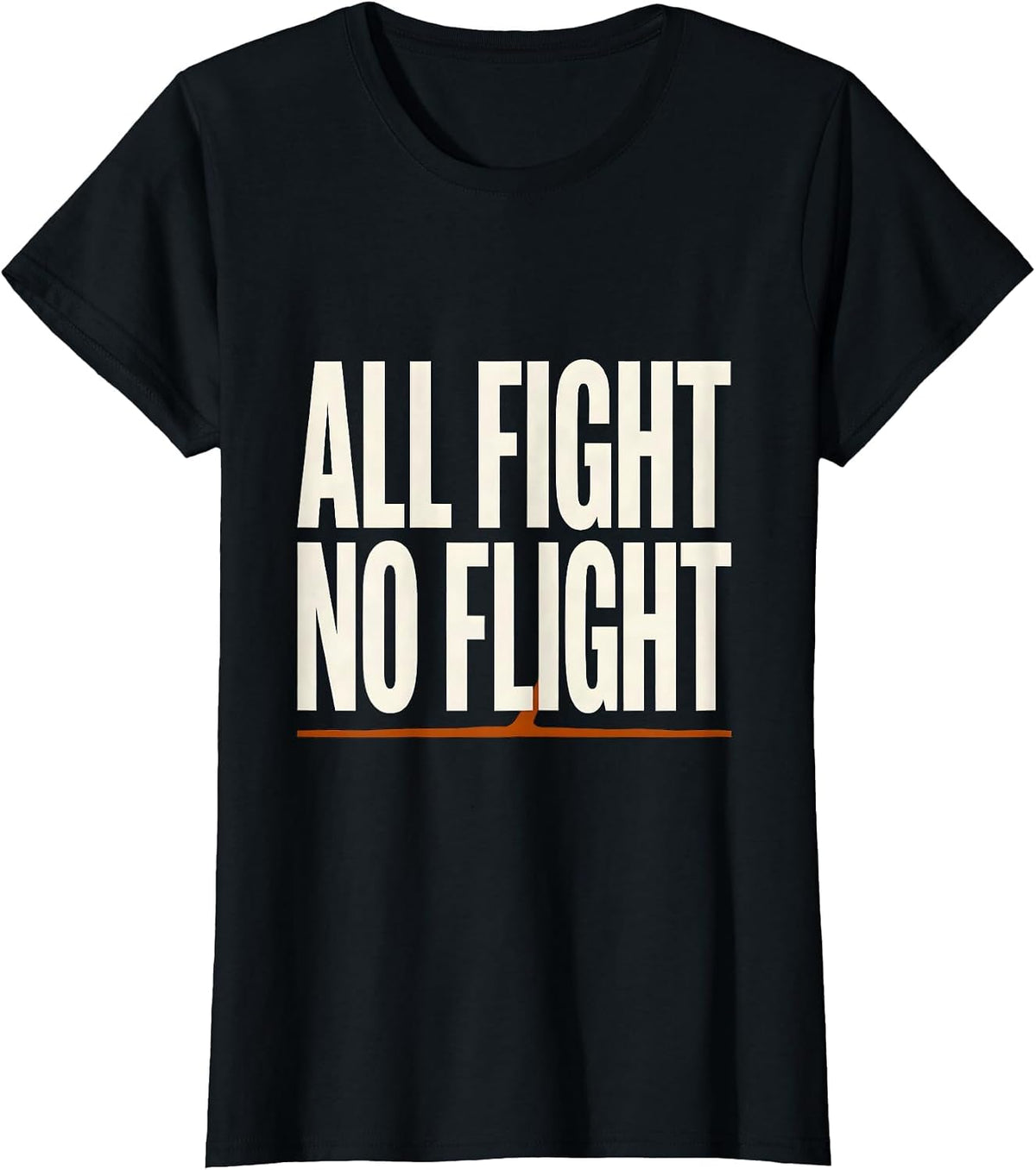 Women's All Fight No Flight Funny Penguin Bird Meme Humor T-Shirt - Black