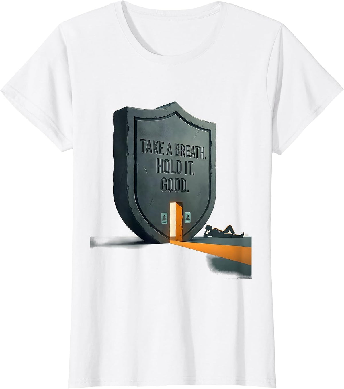 Take A Breath Hold It Good Radiology Rad Tech X-Ray T-Shirt - White