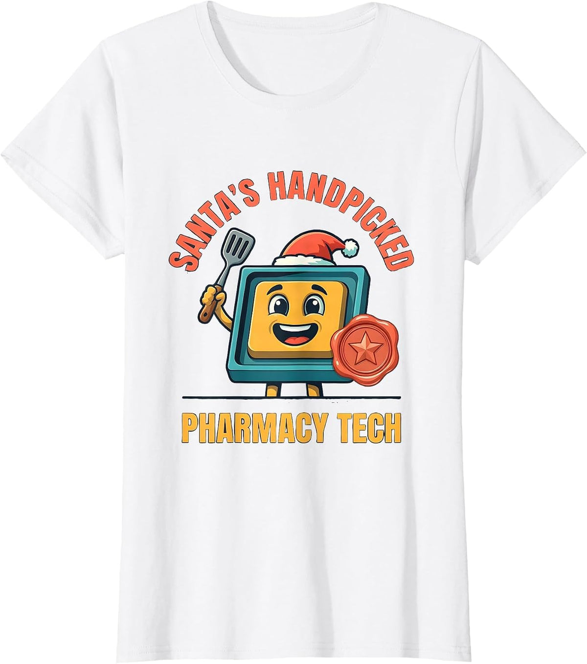 Santa's Handpicked Pharmacy Tech Funny Christmas Matching T-Shirt - White