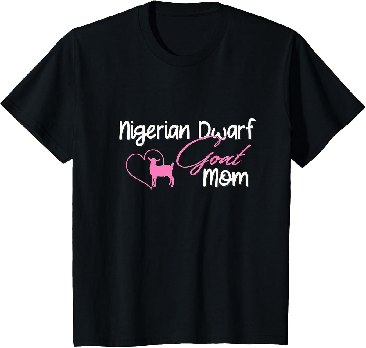 Nigerian Dwarf Goat Mom Farm Life T-Shirt - Black