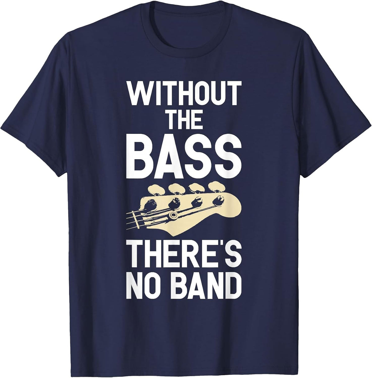 Funny Bass Guitar Guitarist Guitar Player T-Shirt - Navy Blue