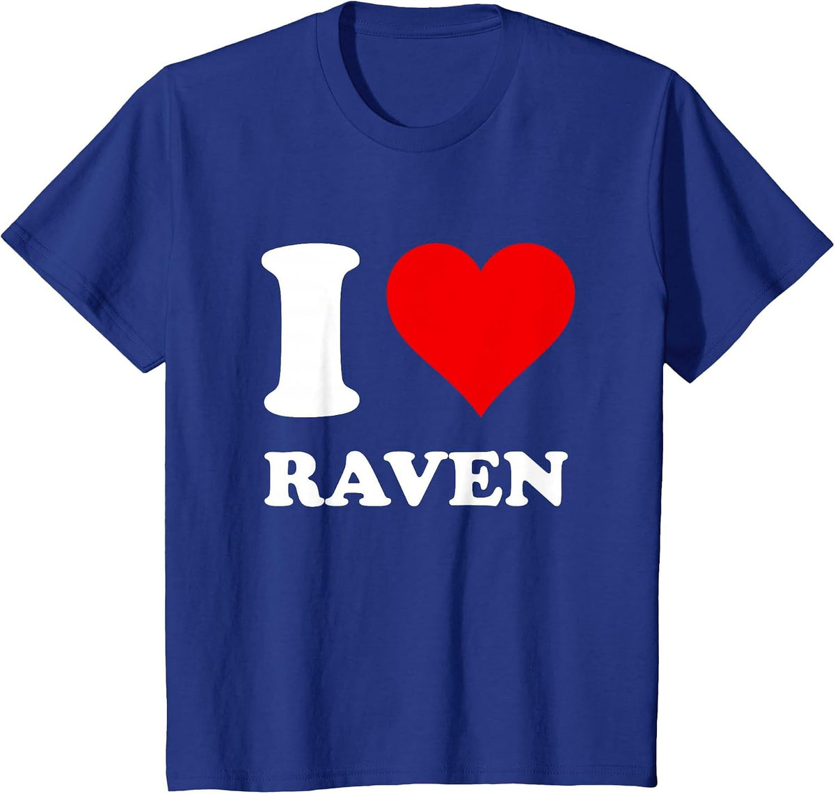 Red Heart I Love Raven T-Shirt - Royal Blue