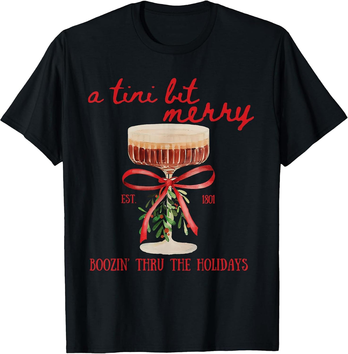 A Tini Bit Merry Sweatshirt Merry Tini Merrier Martini Xmas T-Shirt - Black