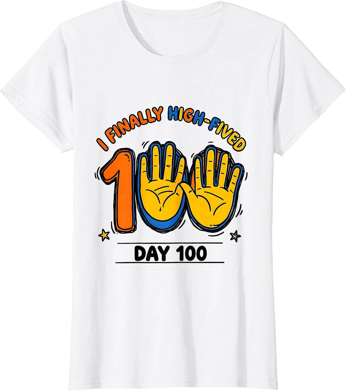 I Finally High-Fived Day 100 Funny 100th Day of School Kids T-Shirt - White