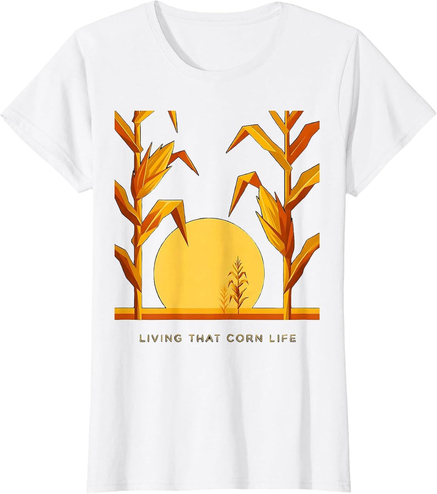 Women's Living That Corn Life Funny Farming Design T-Shirt - White