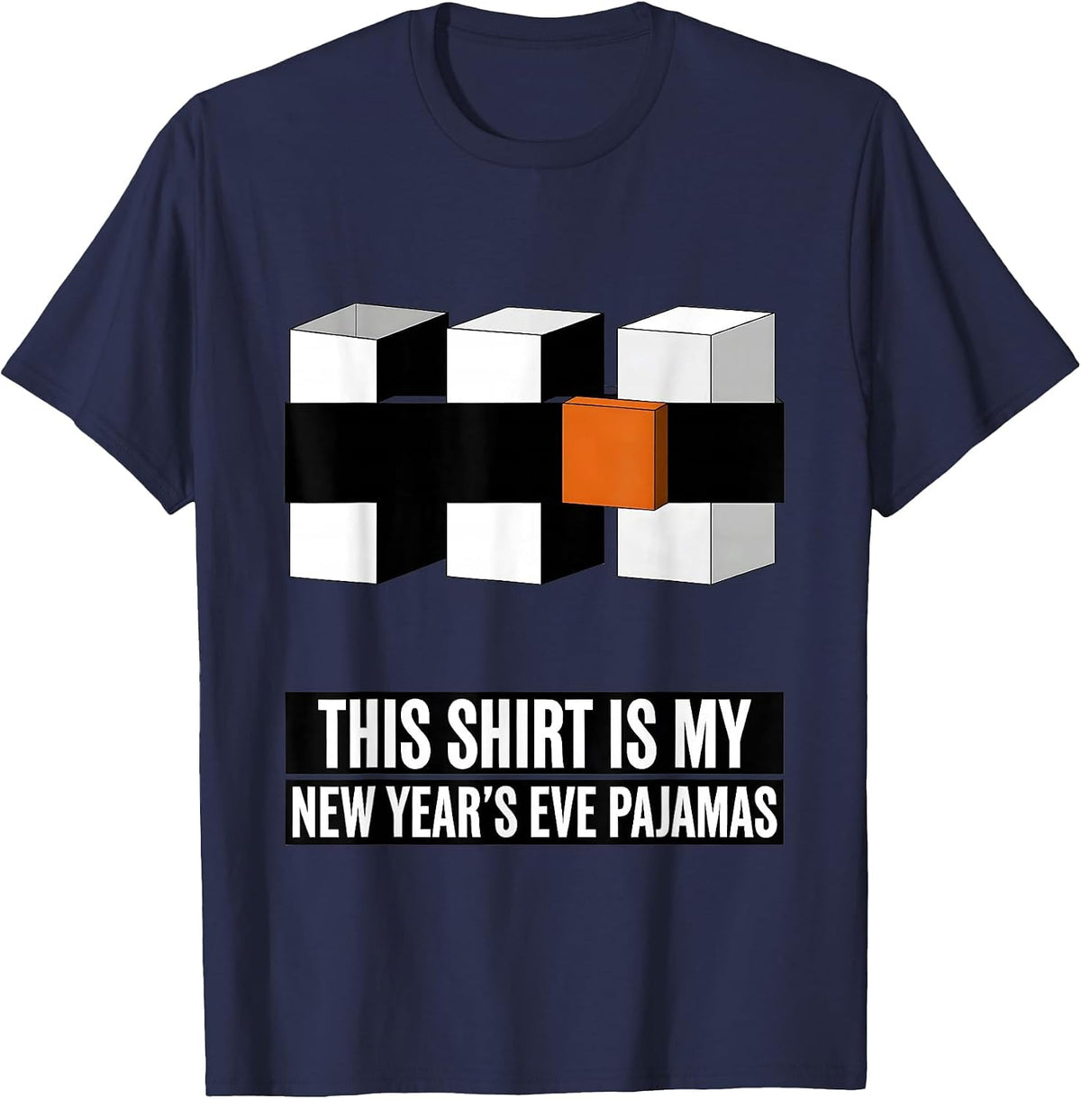 Men's This Shirt Is My New Year's Eve Pajamas Funny T-Shirt - Navy Blue
