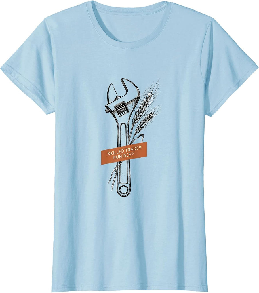Women's Skilled Trades Run Deep Blue Collar Pride Design T-Shirt - Baby Blue