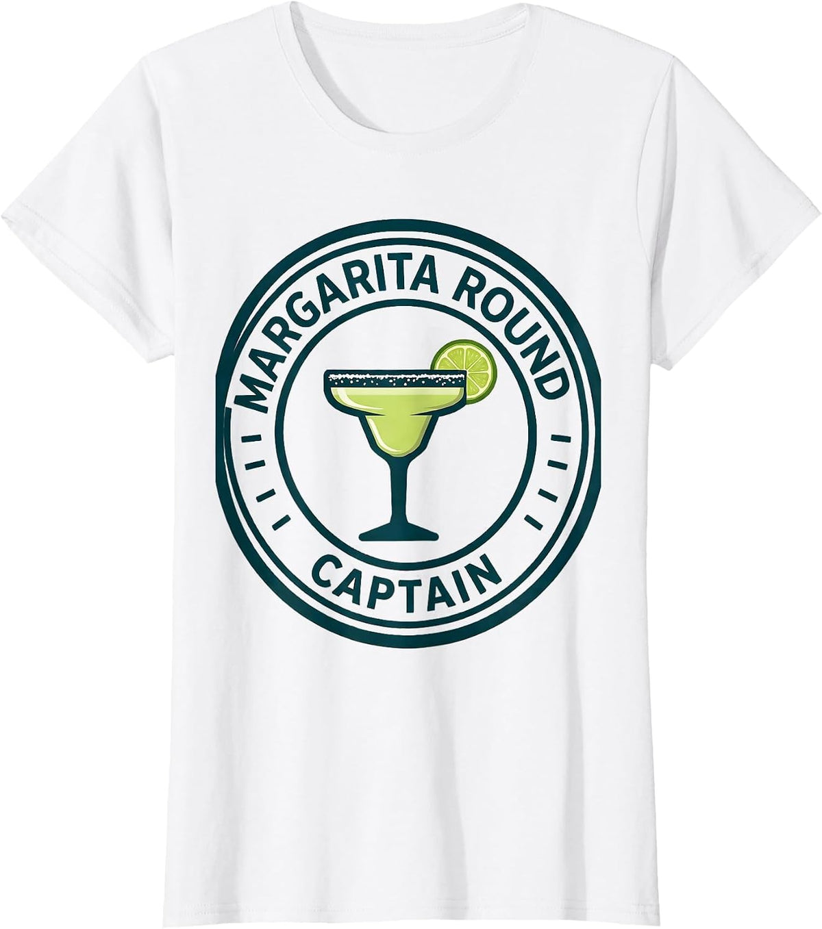 Margarita Round Captain Funny Cocktail Humor Drinking Lover T-Shirt - White