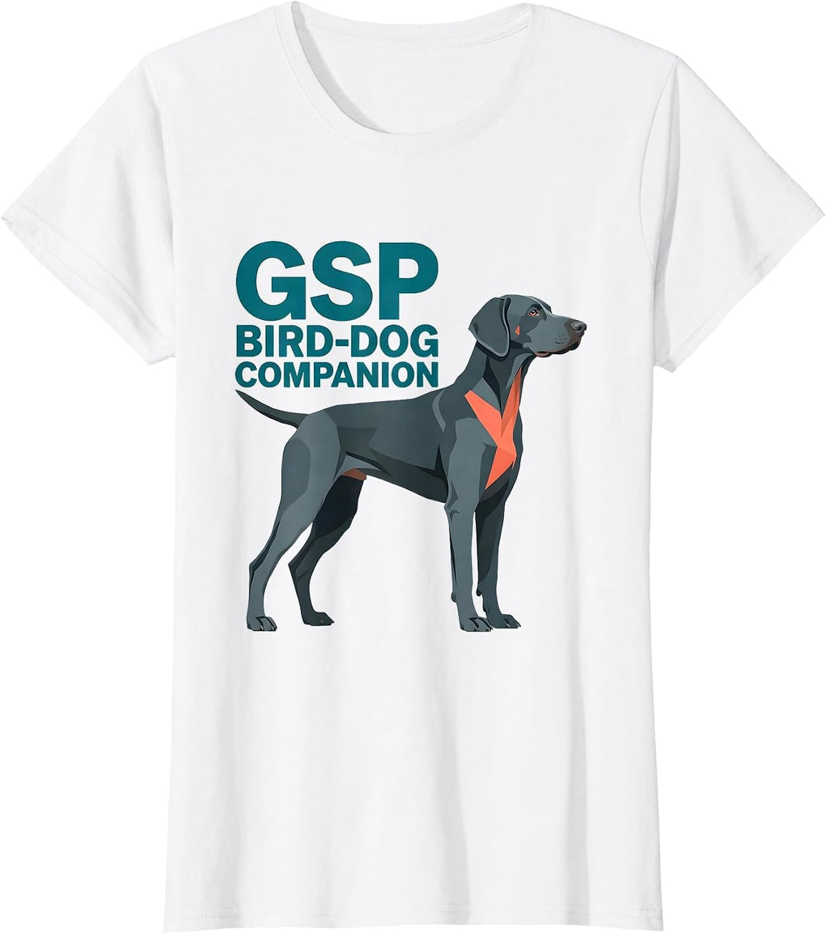 GSP Bird-Dog Companion Funny German Shorthaired Pointer Dog T-Shirt - White
