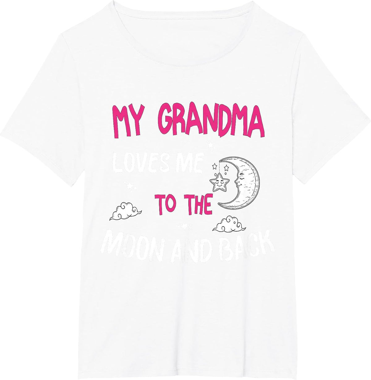My Grandma Loves Me to The Moon and Back Kids Boys Girls T-Shirt - White