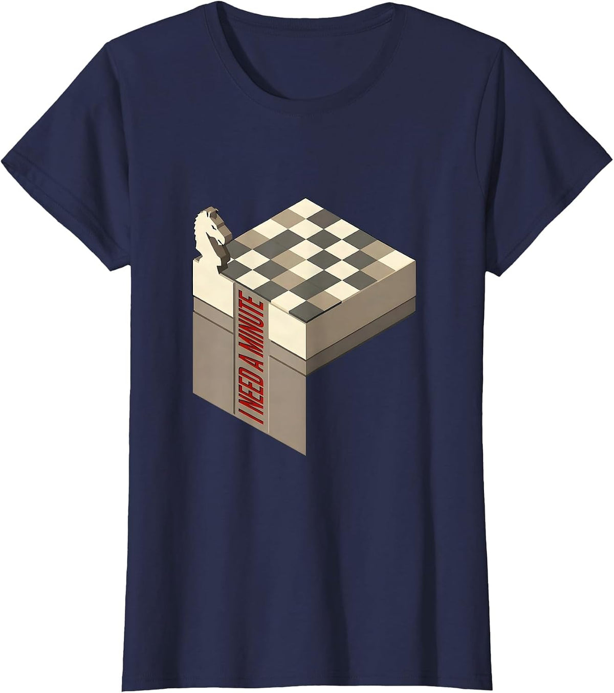Women's I Need A Minute Funny Chess Lover Board Game Humor Gift T-Shirt - Navy Blue