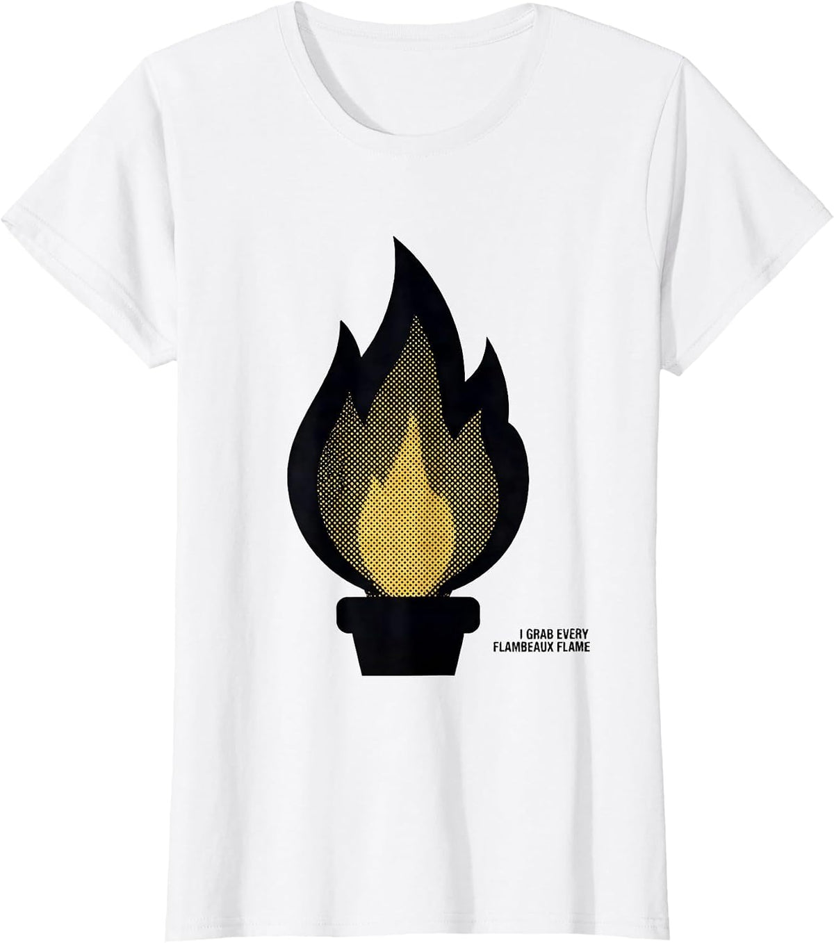 Women's I Grab Every Flambeaux Flame Mardi Gras Carnival Party Humor T-Shirt - White