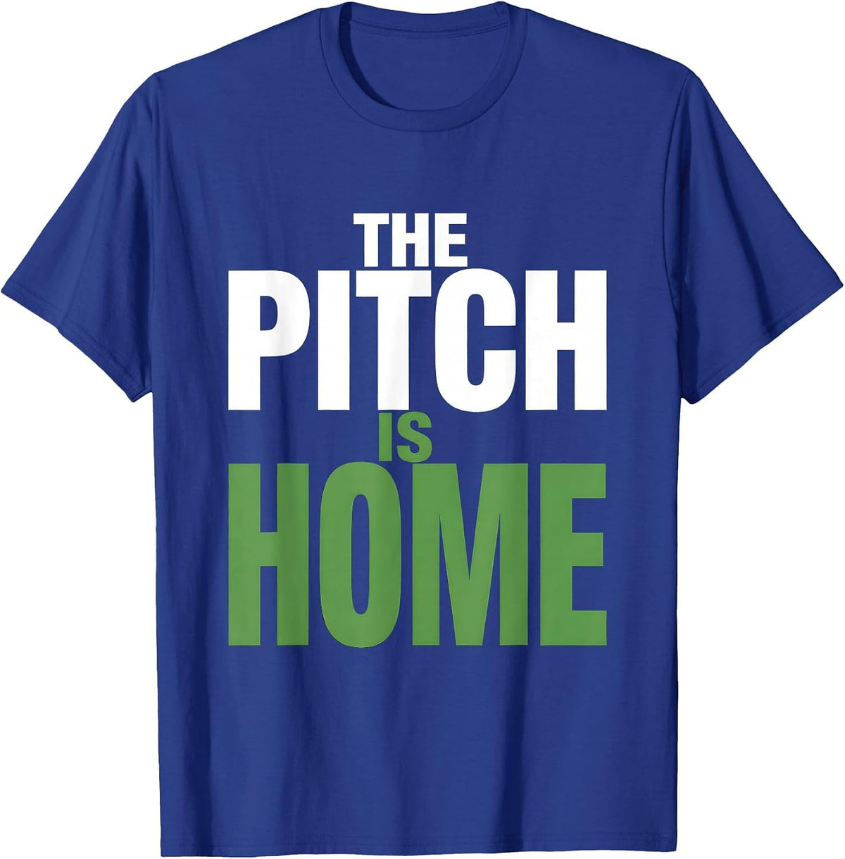 The Pitch Is Home Rugby Graphic Design T-Shirt - Royal Blue