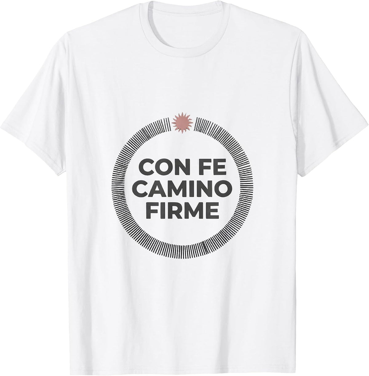 Men's Con Fe Camino Firme Funny Mexican Spanish Faith Humor T-Shirt - White