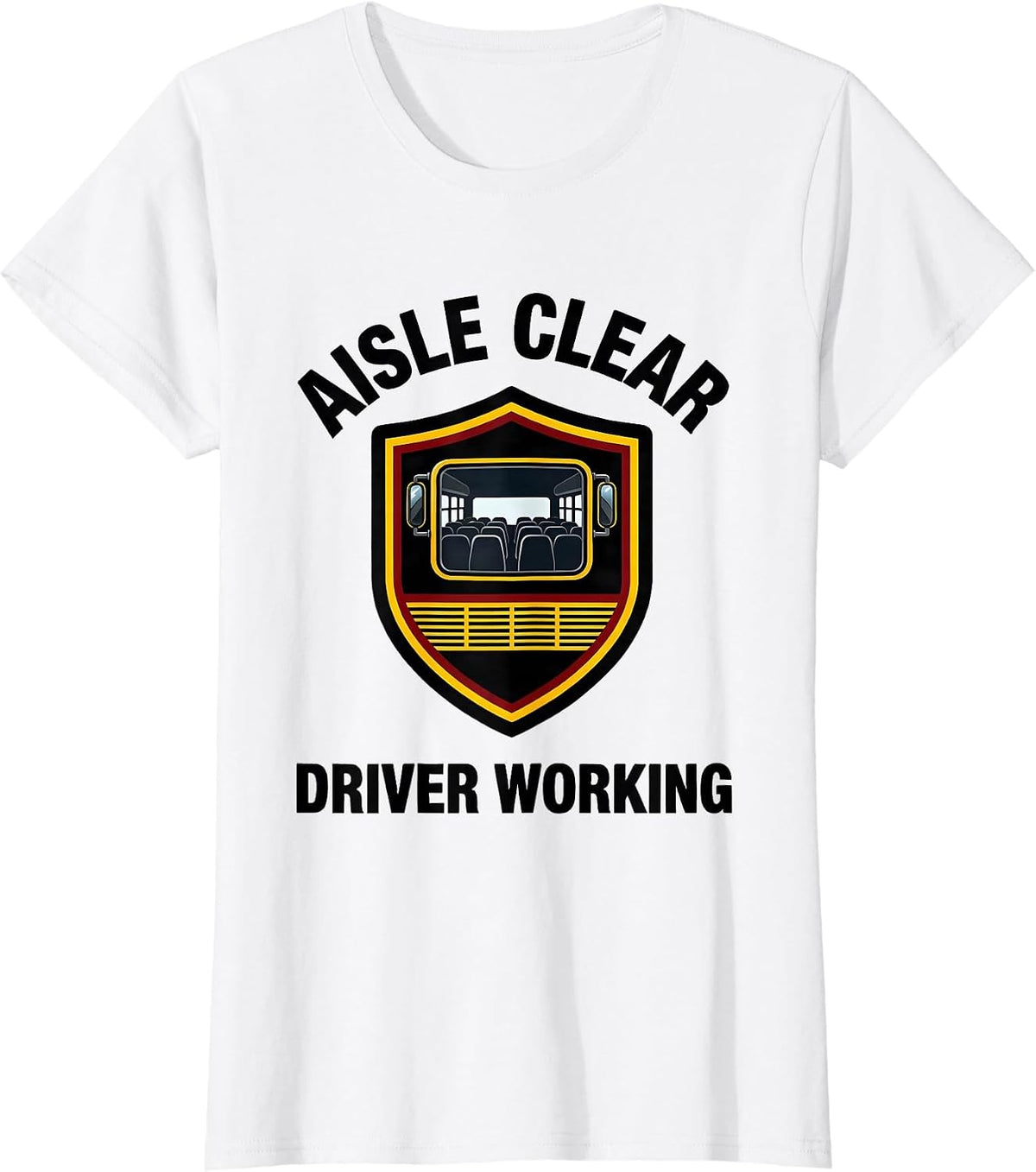 Women's Aisle Clear Driver Working Funny School Bus Driver Costume T-Shirt - White