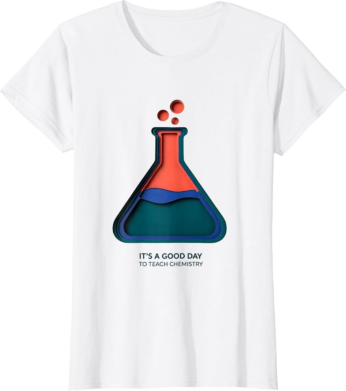 It's A Good Day To Teach Chemistry Funny Teacher T-Shirt - White