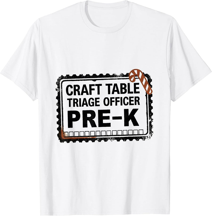 Men's Craft Table Triage Officer Pre-K Funny Christmas Teacher T-Shirt - White