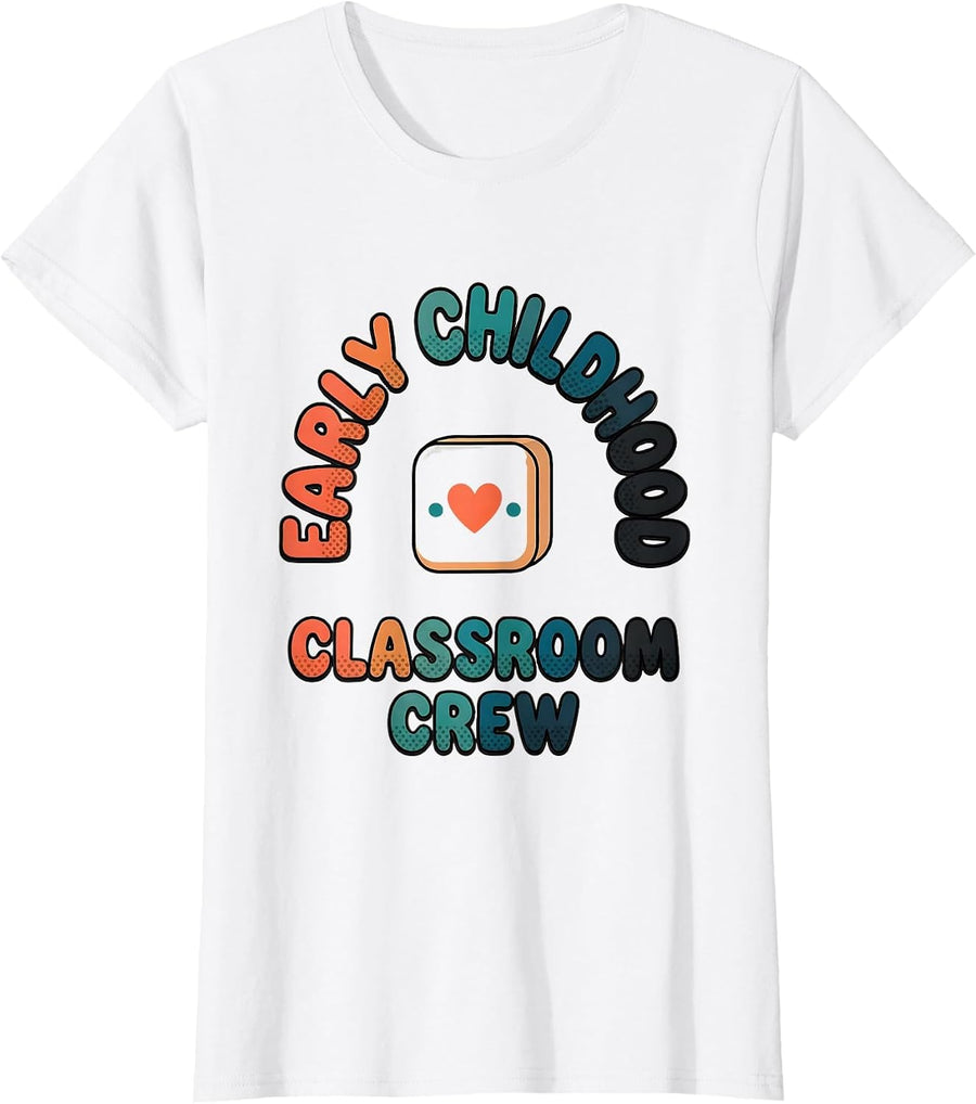 Women's Early Childhood Classroom Crew Preschool Teacher Head Start T-Shirt - White