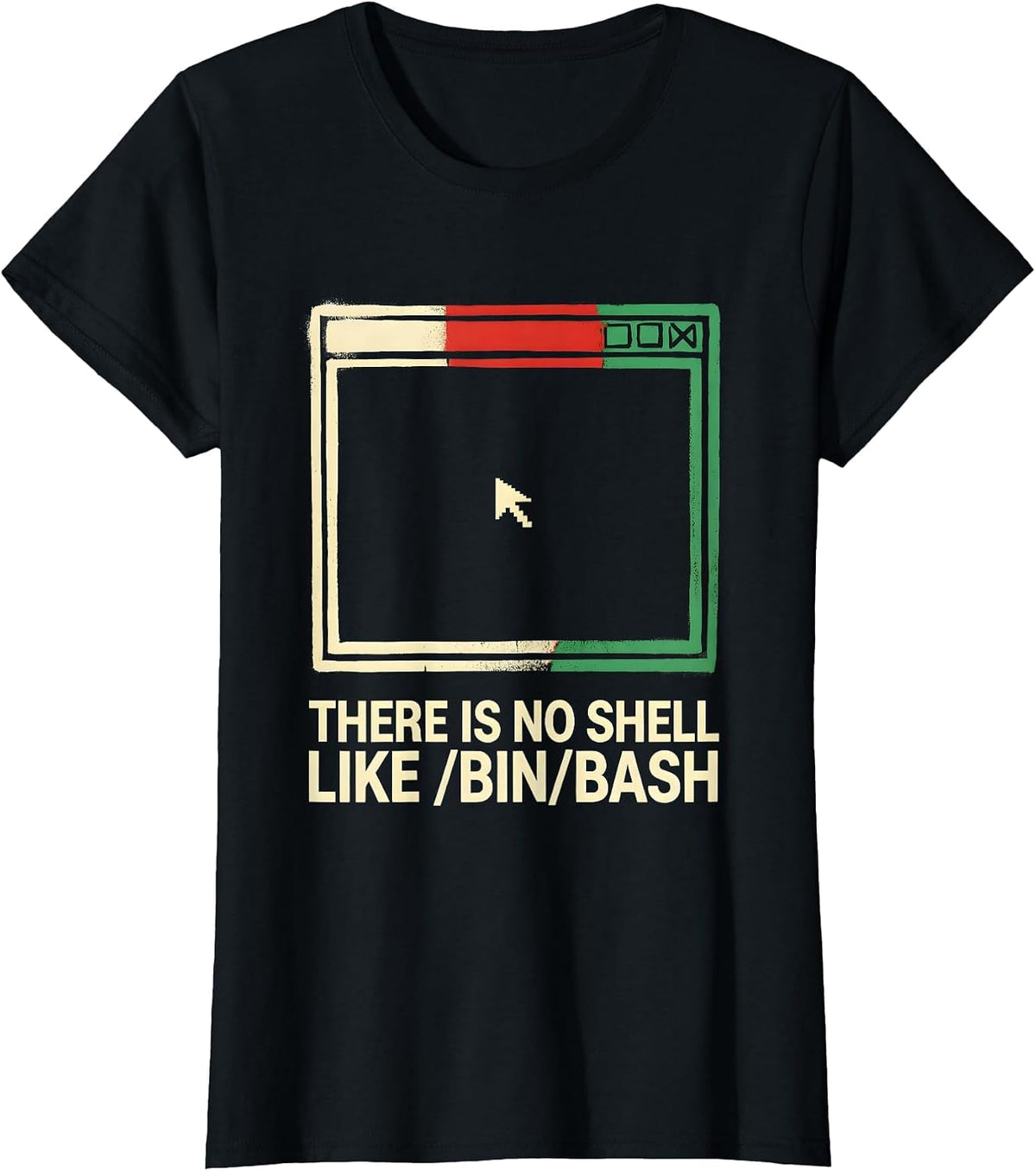 Women's There Is No Shell Like /bin/bash Funny Linux Developer T-Shirt - Black