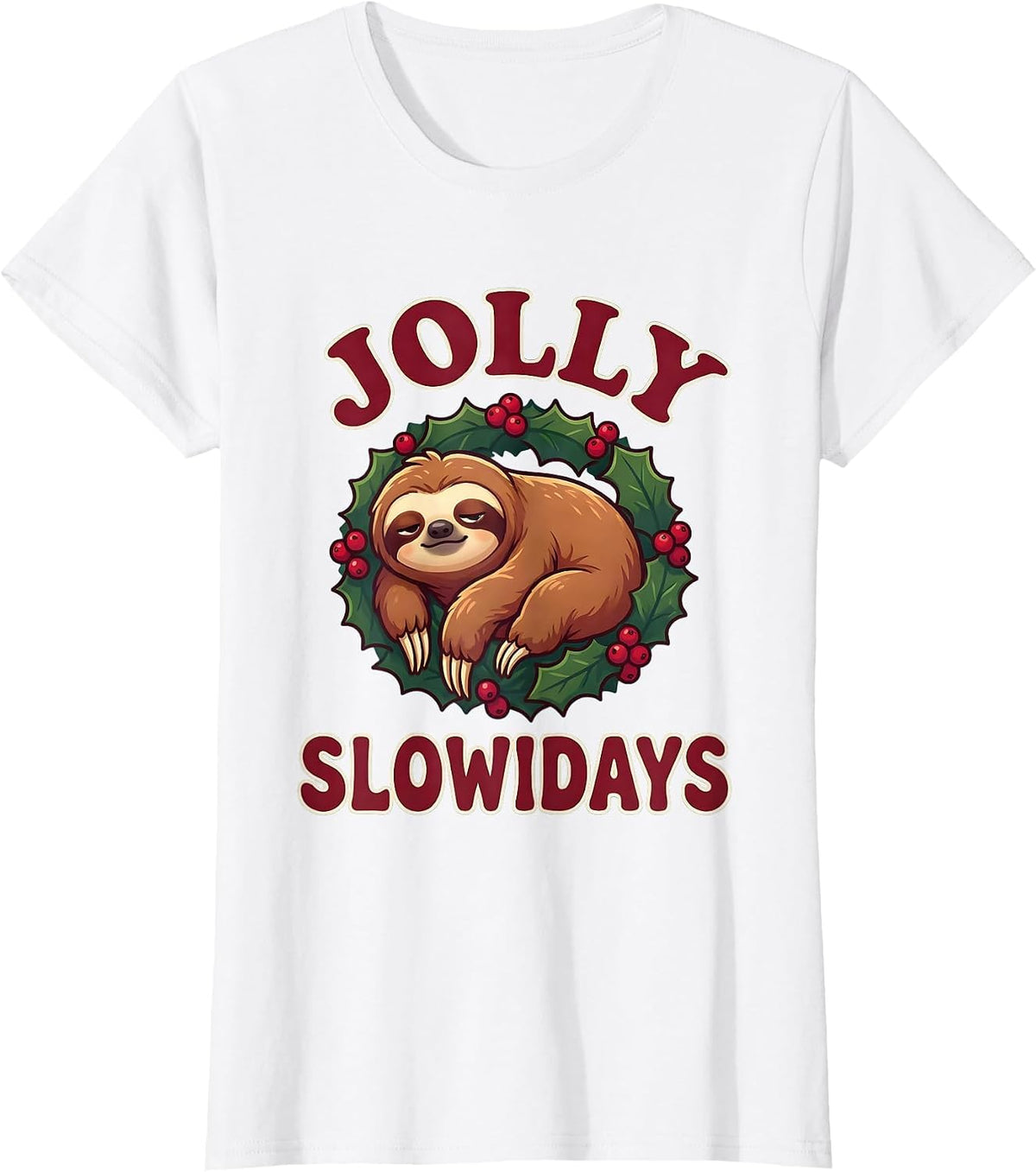 Jolly Slowidays Cute Kawaii Sloth Lover Funny Christmas T-Shirt - White