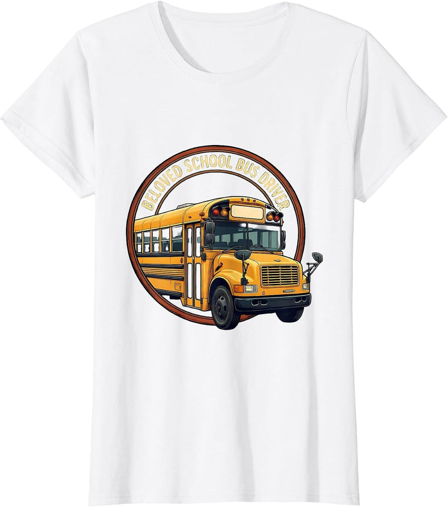 Women's Beloved School Bus Driver Funny Bus Driver Appreciation Gift T-Shirt - White