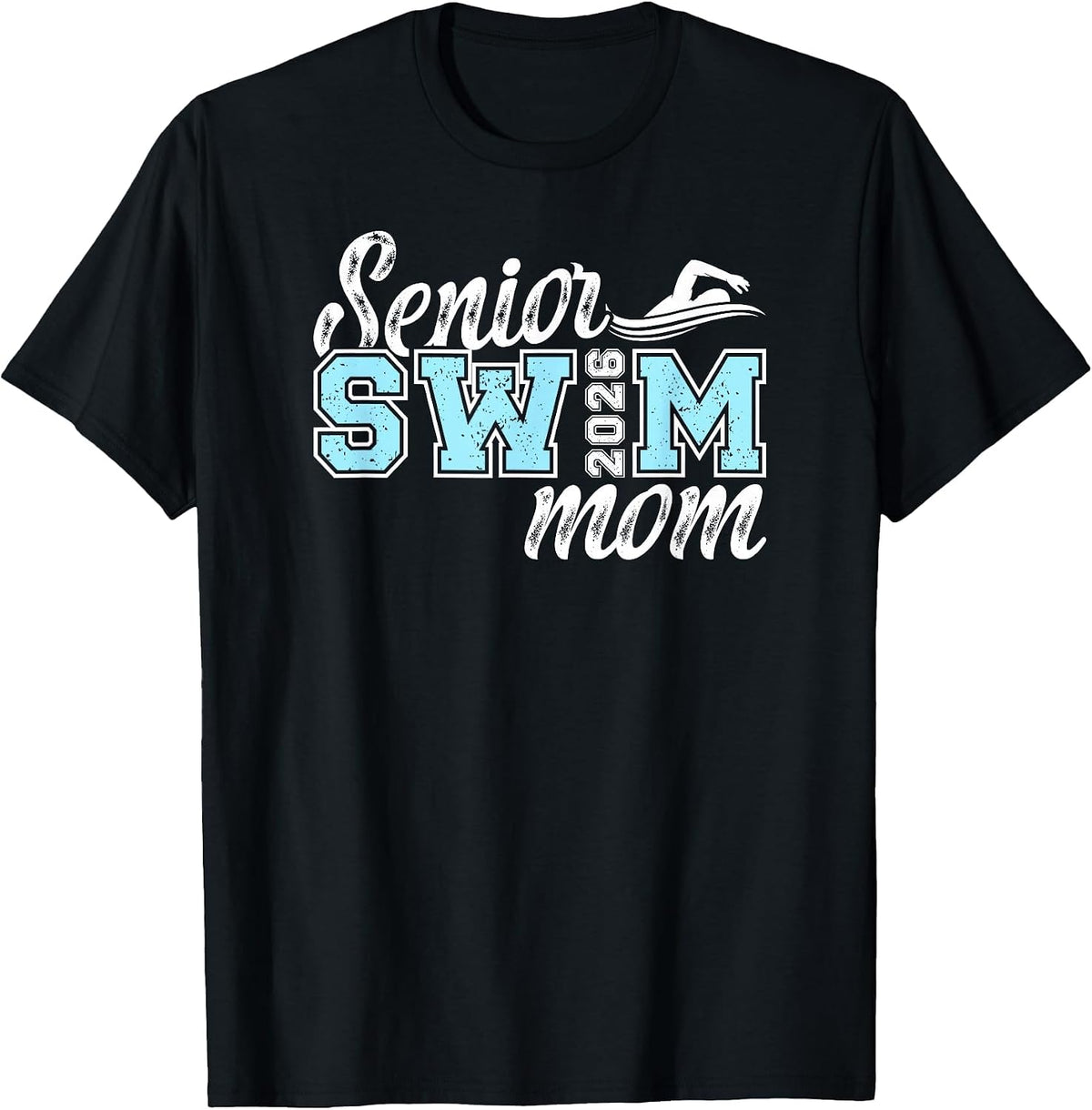 Swim Senior Mom 2026 Swimming Senior Mother 2026 T-Shirt - Black