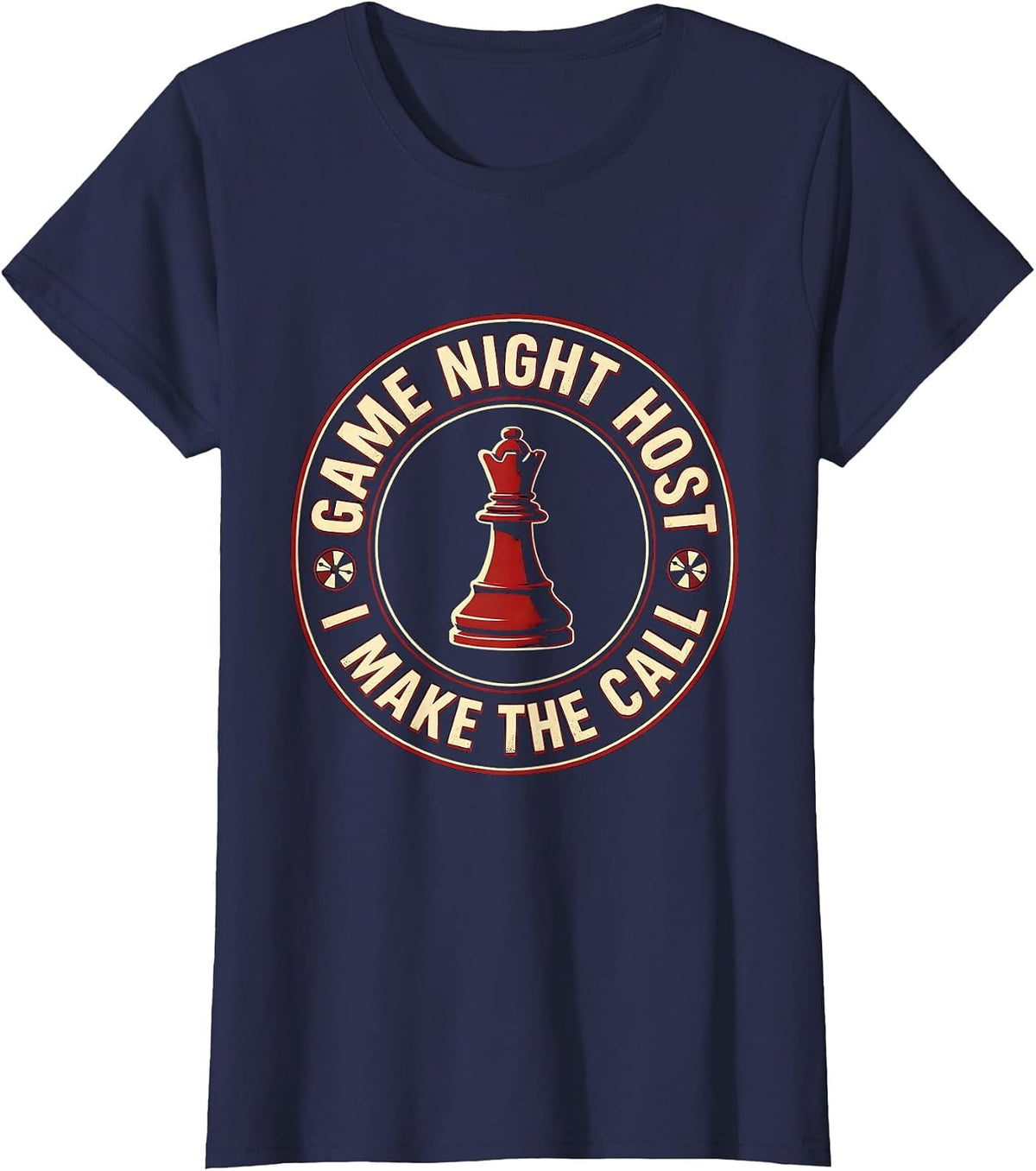 Women's Game Night Host I Make The Call Funny Board Games Trivia T-Shirt - Navy Blue