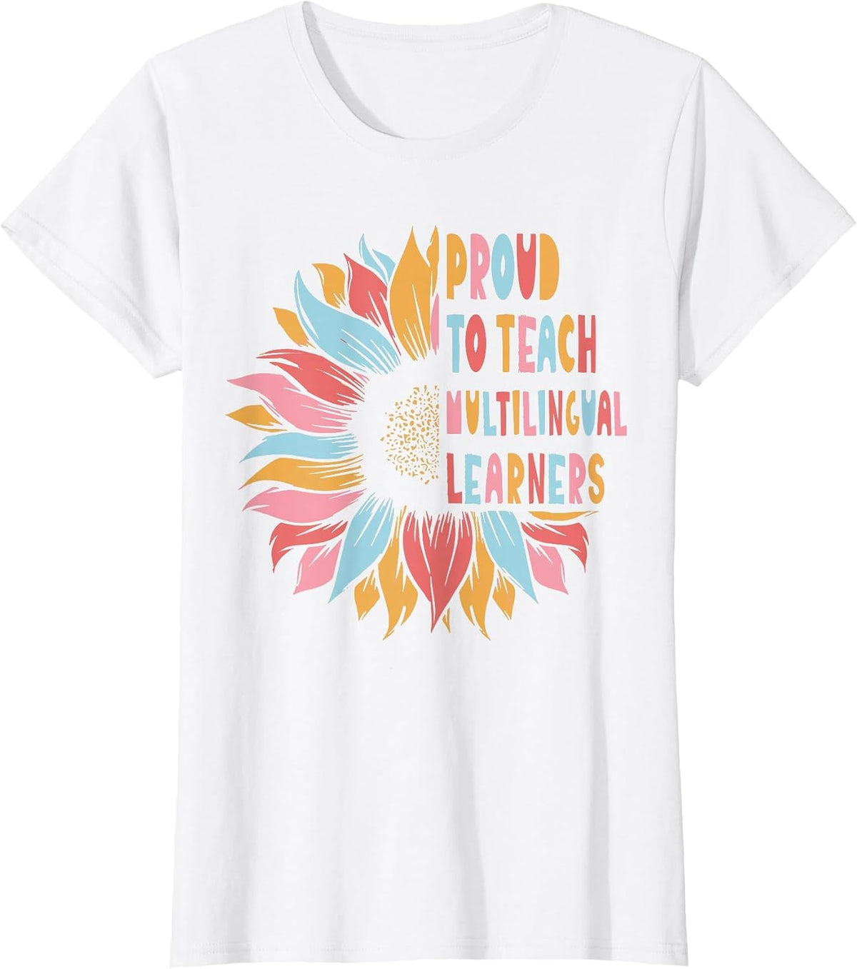 We Pride Ourselves on Teaching multilingual learners T-Shirt - White