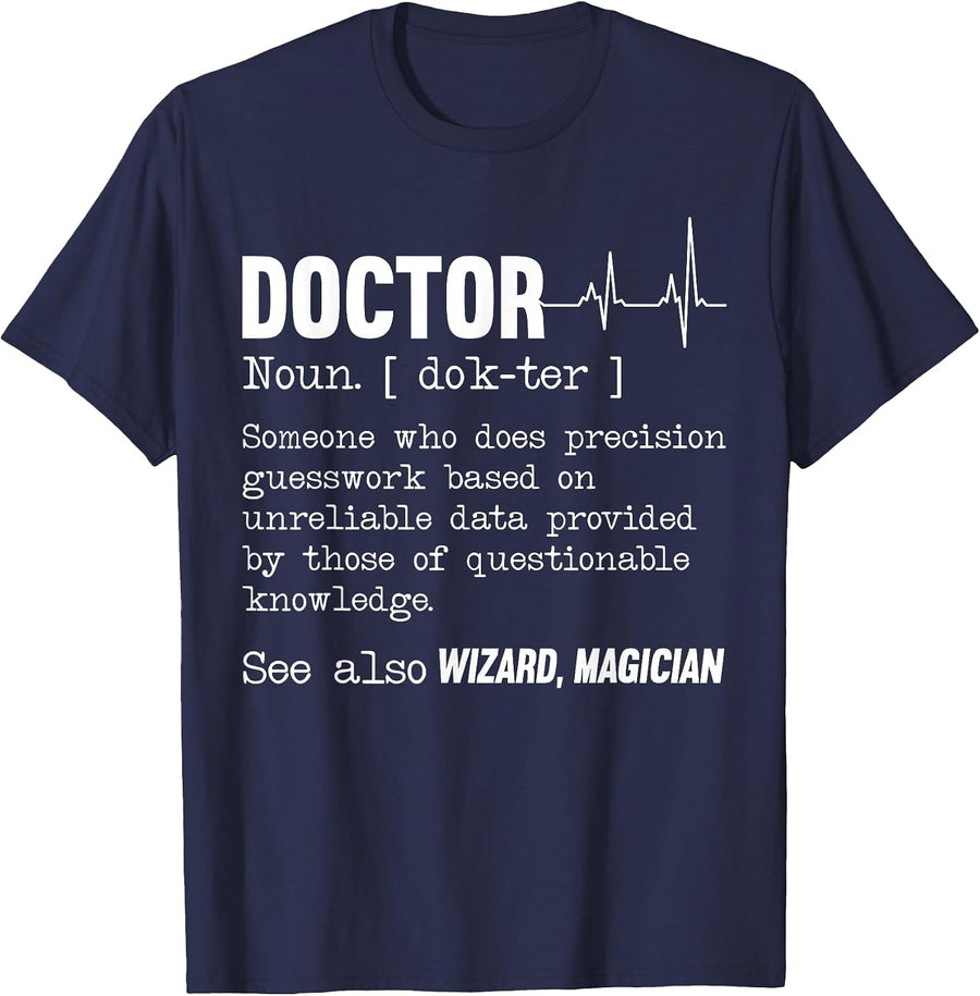 Funny Doctor Definition Medical Healthcare Physician T-Shirt - Navy Blue