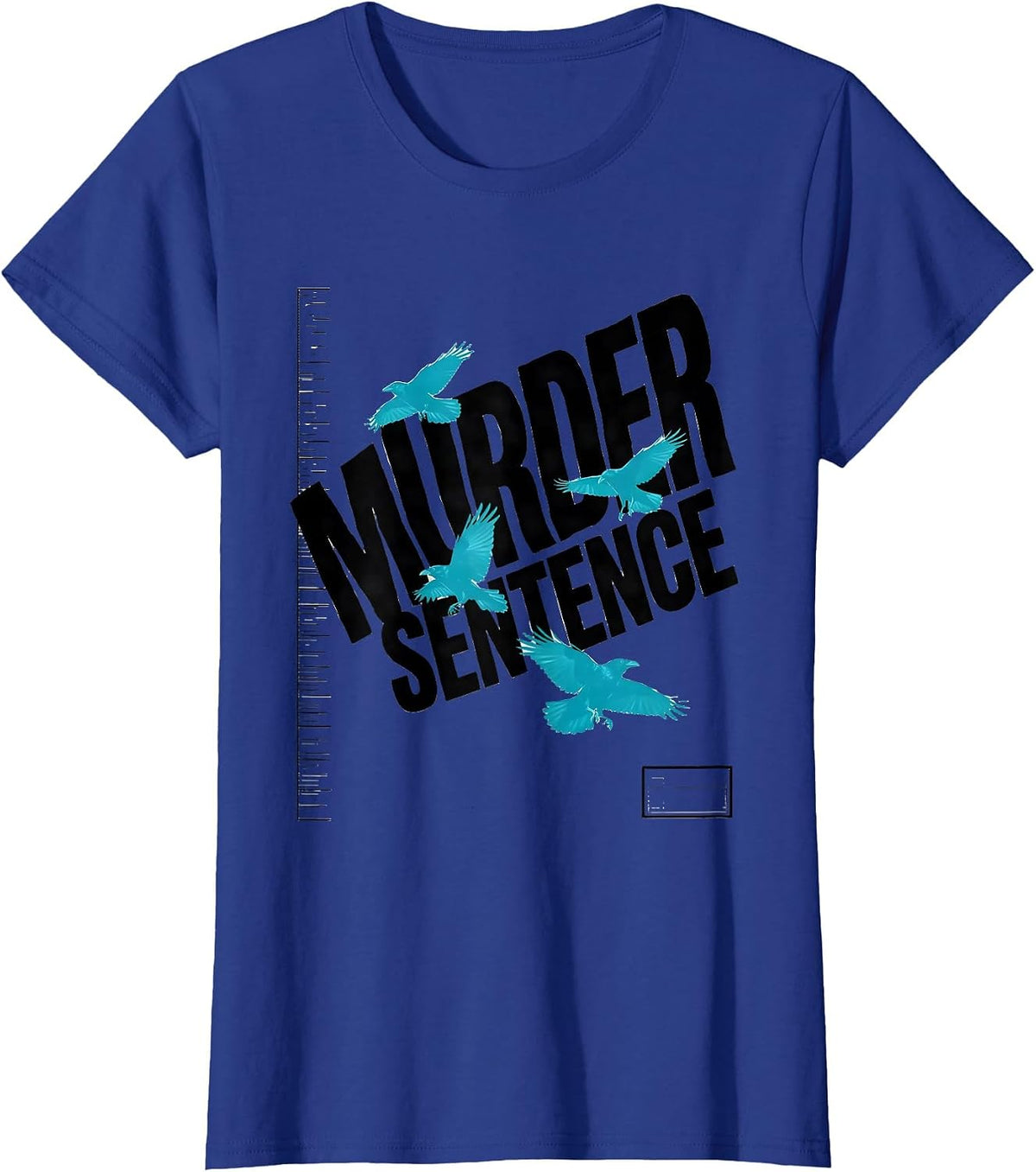 Women's Murder Sentence New Wave Crow Lover Gothic Humor T-Shirt - Royal Blue