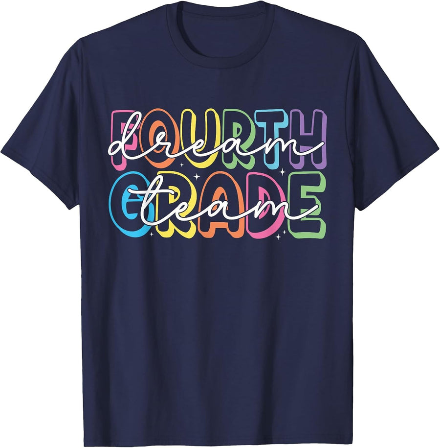Fourth Grade Dream Team 4th Grade Teacher Back to School T-Shirt - Navy Blue