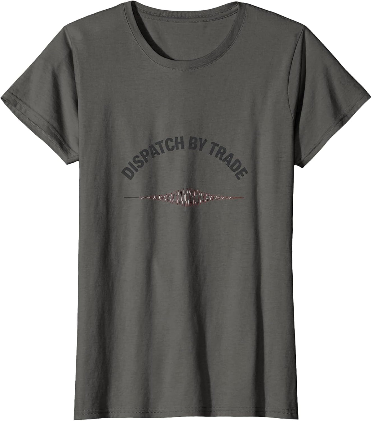 Women's Dispatch By Trade Minimalist EMS Paramedic EMT Gift T-Shirt - Asphalt Grey