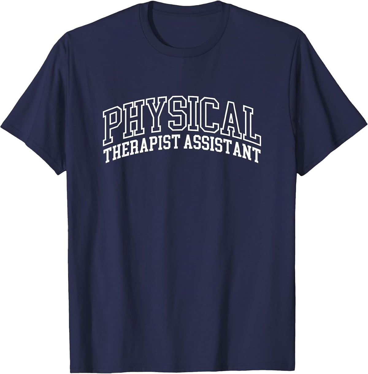 Physical Therapist Assistant PTA T-Shirt - Navy Blue