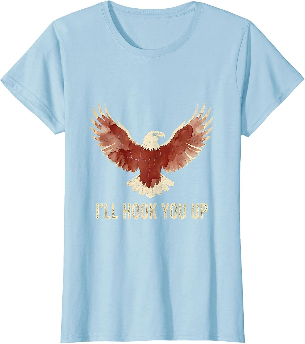 Women's I Cant But I Know A Guy Hook You Up Design T-Shirt - Baby Blue
