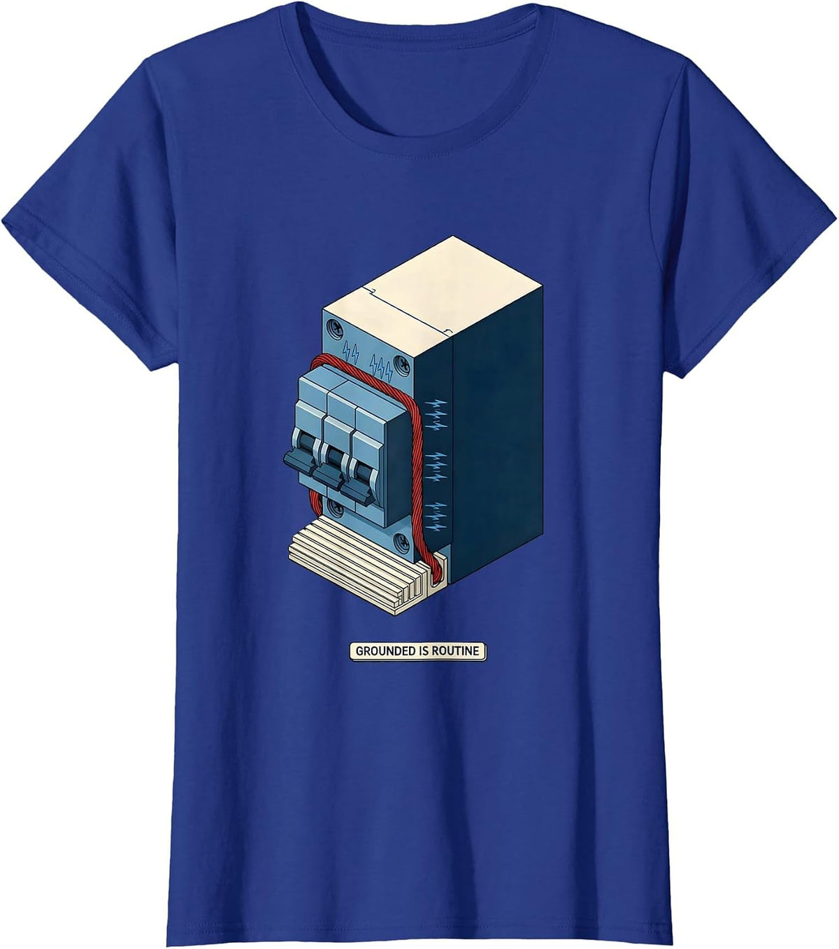 Women's Grounded Is Routine Funny Electrician Gift for Dad T-Shirt - Royal Blue