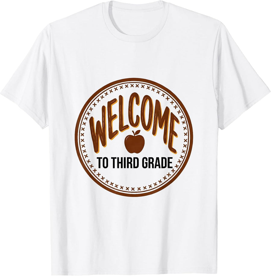 Men's Welcome To Third Grade Cute Teacher Back To School Gift T-Shirt - White