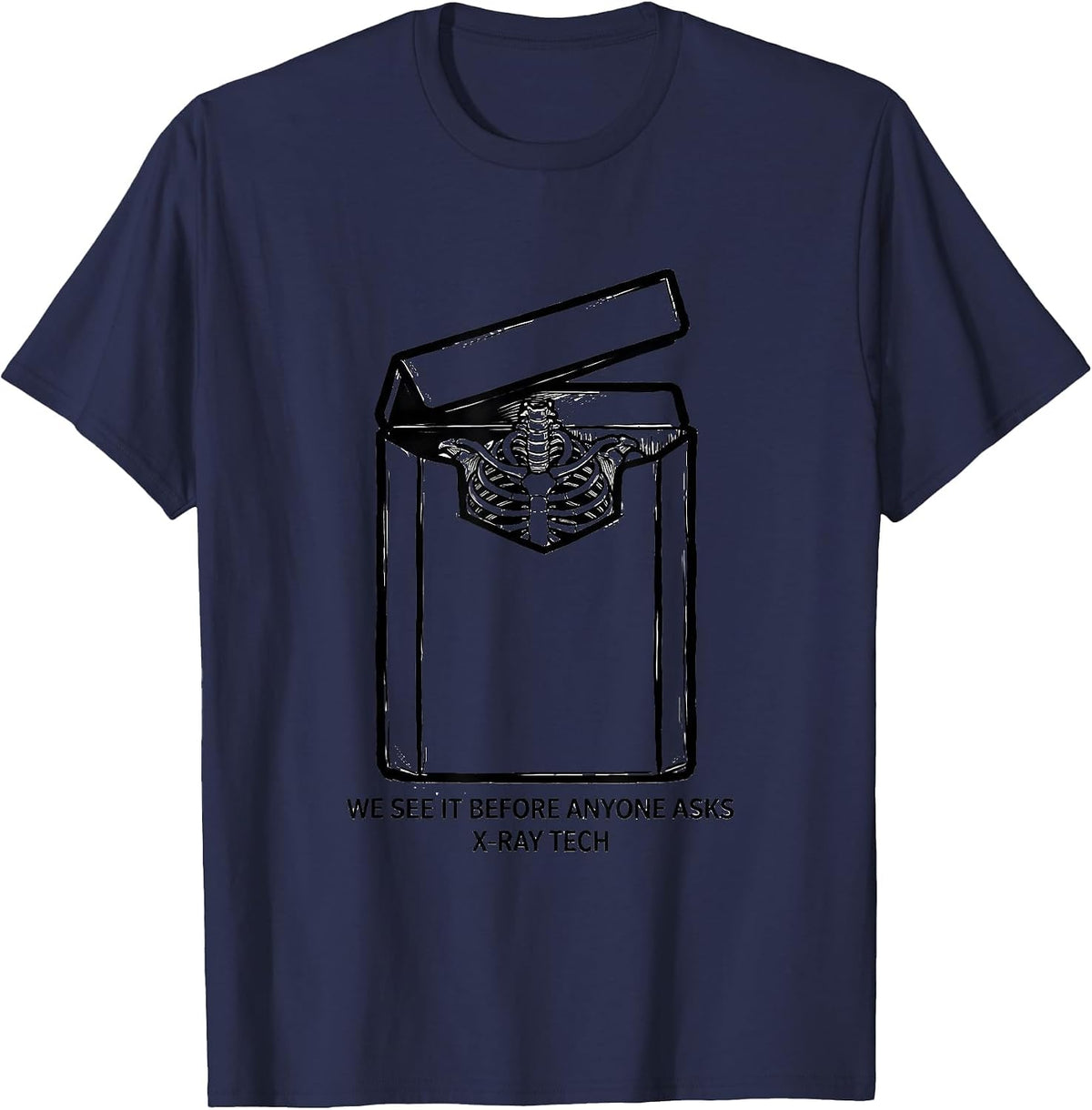 Men's We See It Before Anyone Asks X-Ray Tech T-Shirt - Navy Blue