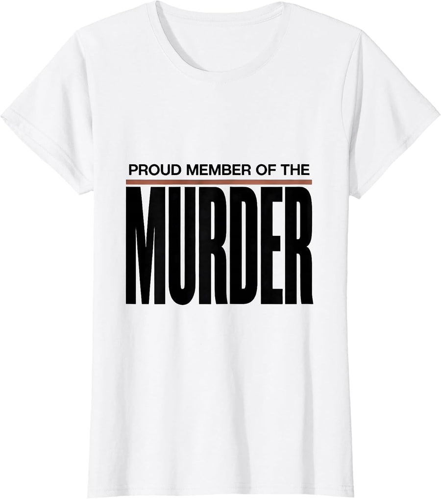 Women's Proud Member Of The Murder Gothic Crow Dark Humor Halloween T-Shirt - White