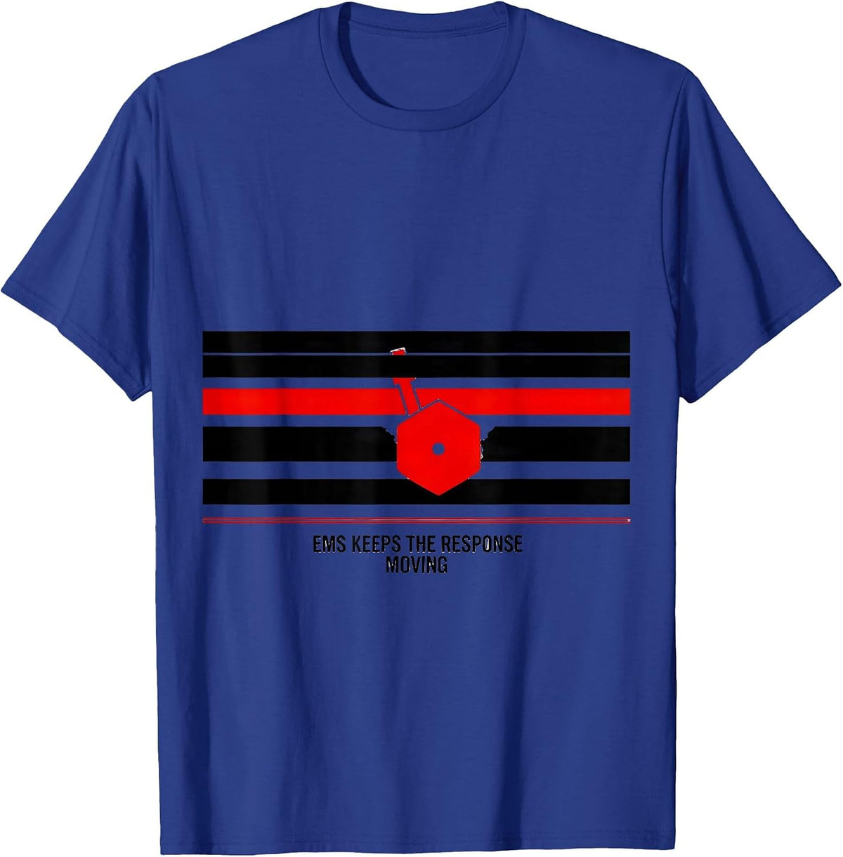 EMS Keeps The Response Moving Patriotic Tribute First T-Shirt - Royal Blue