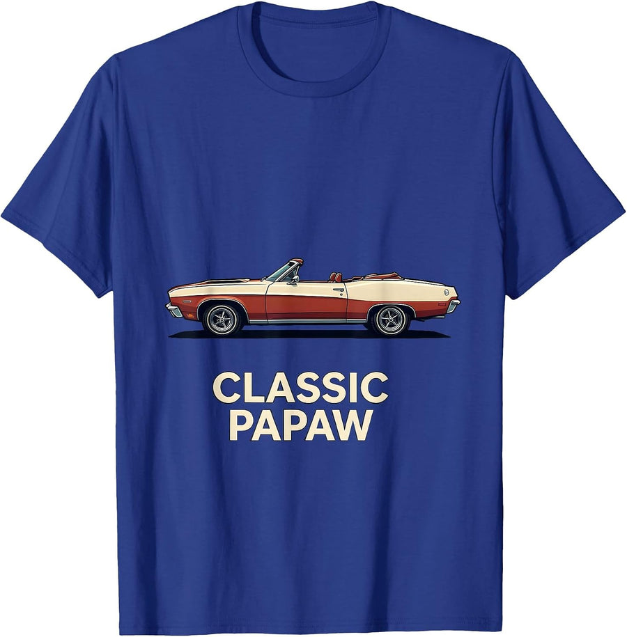 Classic Papaw Funny Grandpa Classic Car Enthusiast Humor T-Shirt - Royal Blue