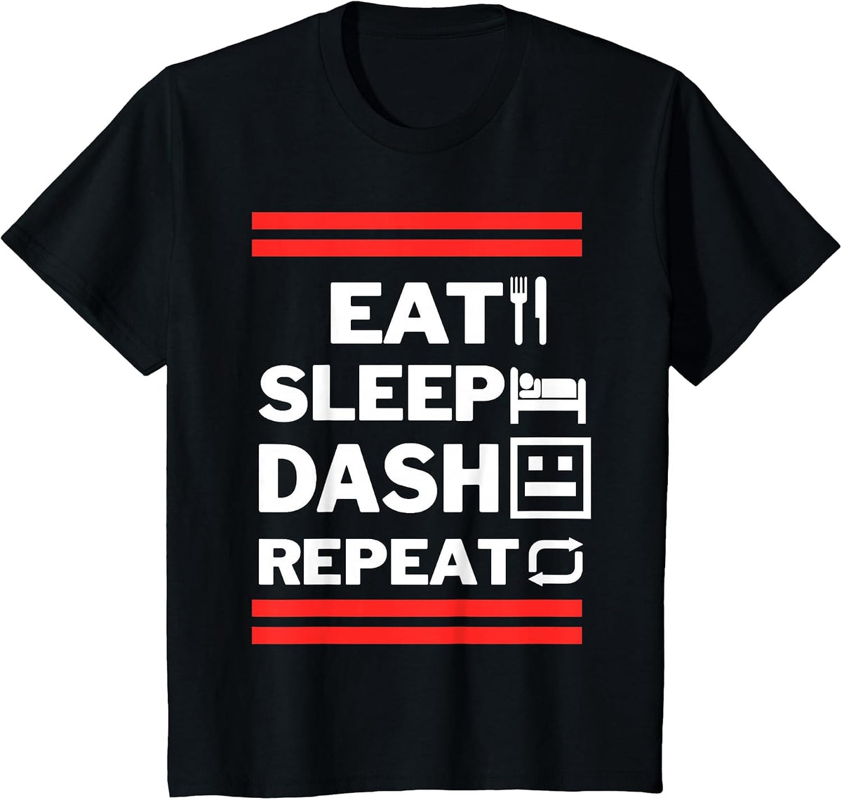 Eat Sleep Dash Repeat Video Game T-Shirt - Black